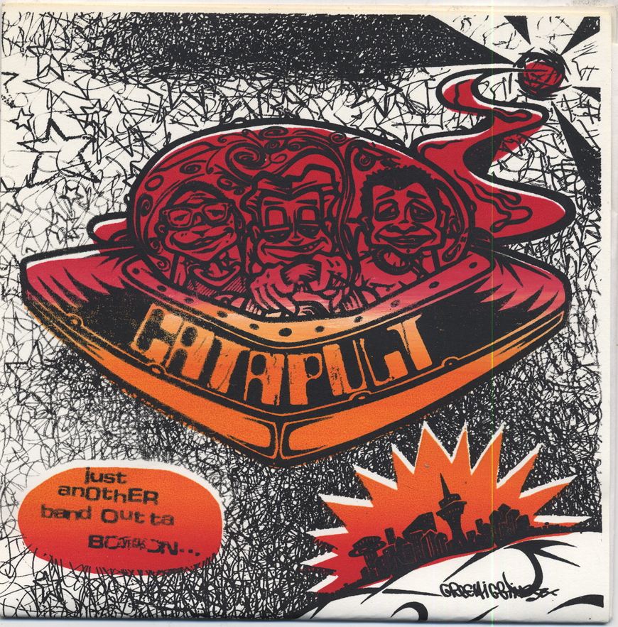 Keep Laughing! Catapult Just Another Band Outta Vegas... 7"