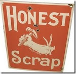 Honest Scrap