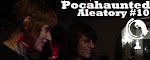 Aleatory #10: Pocahaunted