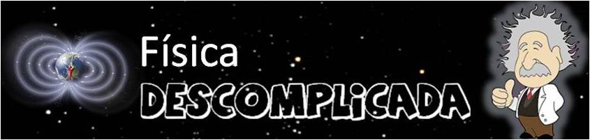 Física Descomplicada
