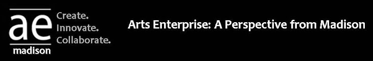 Arts Enterprise: A Perspective from Madison