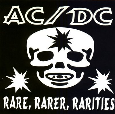 Musica Sob Medida: AC/DC - Rare, Rarer, Rarities volume II (2005)