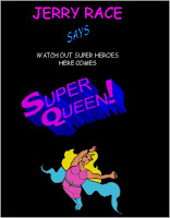Super Queen Novel
