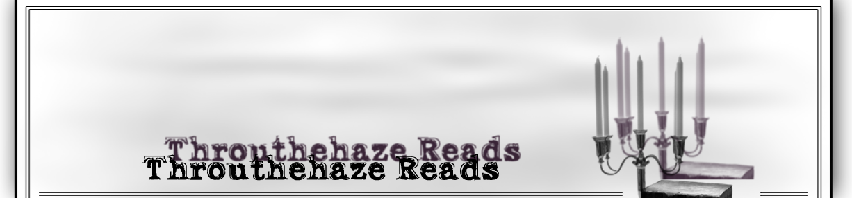 Throuthehaze Reads