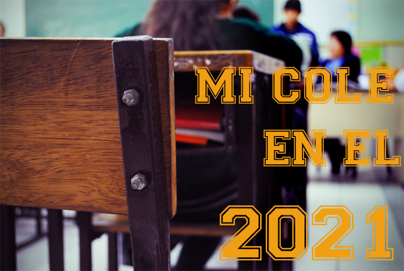 Mi cole en el 2021