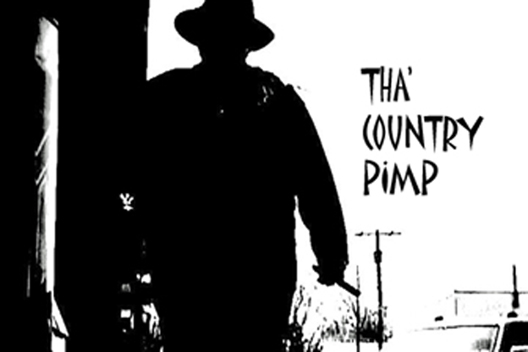 THA' COUNTRY PIMP