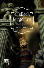 Ehullek Tradgedies : Black Death and Lonely Road works by John Fesken
