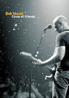 Bob Mould -- Circle Of Friends DVD