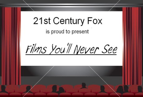 Films you'll never see