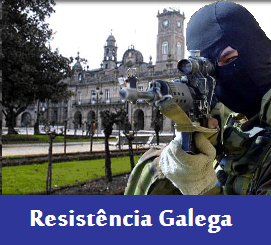 VIVA RESISTÊNCIA GALEGA -LUGO
