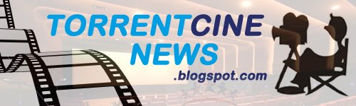 Torrent Cine News