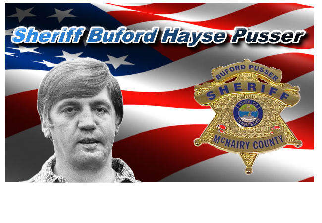 Sheriff Buford Hayse Pusser, A comprehensive site to this American Hero