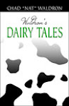 Got Dairy Tales?