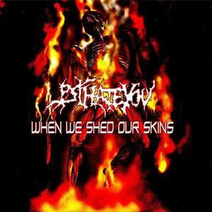 Ghost Of Cato - When We Shed Our Skins [2008]