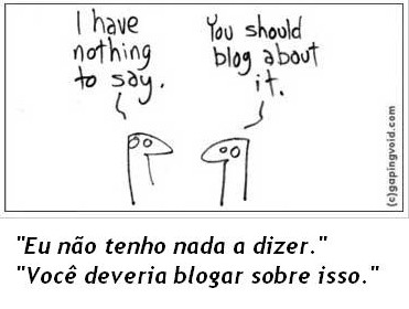 [Blogging+não+tenho+nada+a+dizee.JPG]