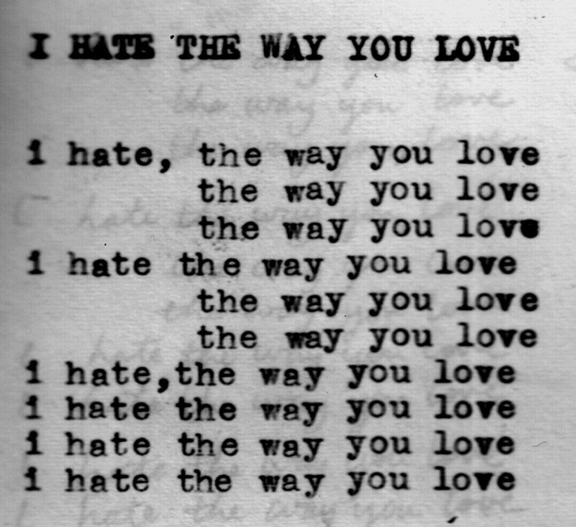 Перевод песни i hate you. Love to hate me слова. Hate Love перевод. Hate you Love you перевод. The beloved and the Hatred.