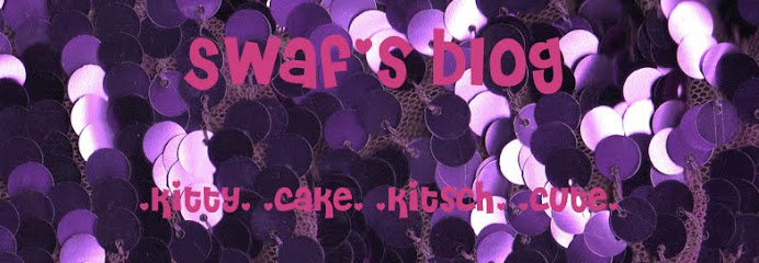 Swaf's Blog of Kitty, Cake, Kitsch and Cute!