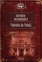 Jarosław Iwaszkiewicz: Podróże do Polski
