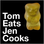 TOM EATS JEN COOKS REVIEW