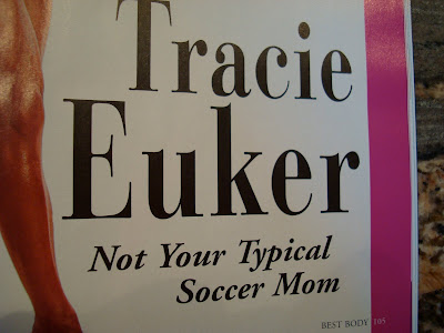 Close up of article titled Tracie Euker Not Your Typical Soccer Mom