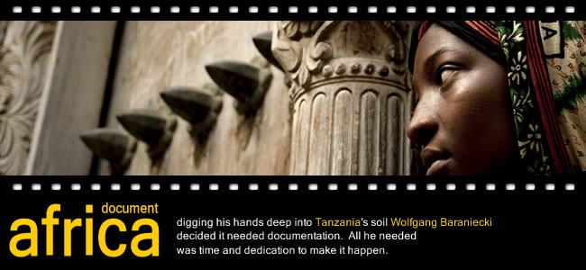 Wolfgang Baraniecki - Documentary Films of Tanzania, Africa