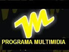 PROGRAMA MULTIMIDIA