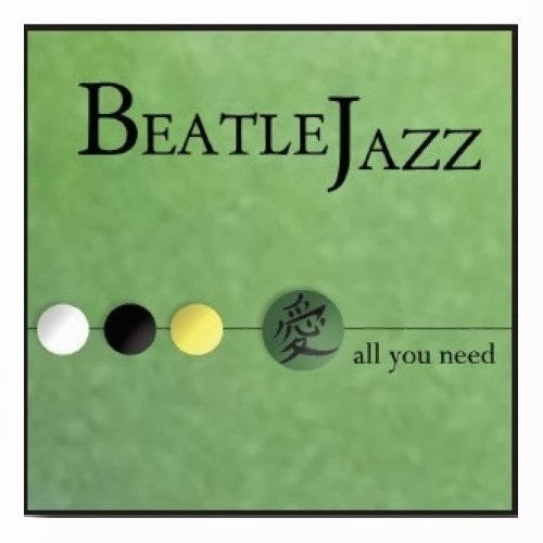 [BeatleJazz+-+All+You+Need+-+Front.jpg]