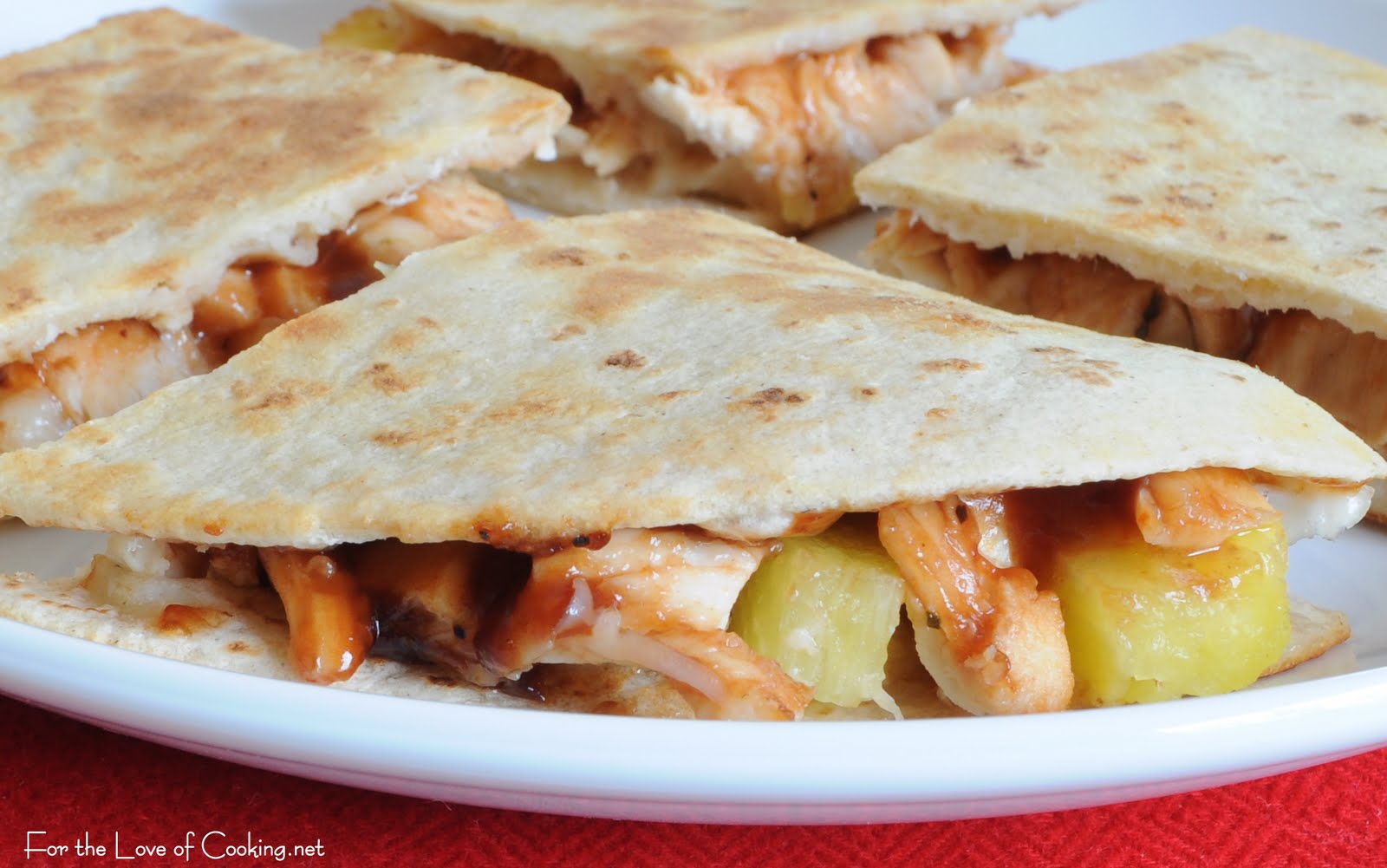 Roasted Chicken and Pineapple Quesadilla For the Love of Cooking