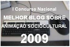 I Concurso Nacional Melhor Blog sobre Animação Sociocultural 2009