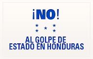 No al Golpe en Honduras