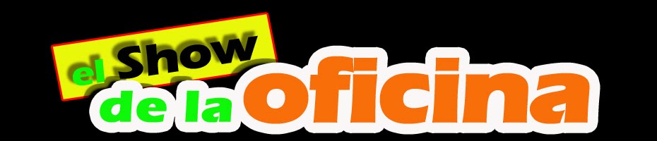 El Show de la Oficina