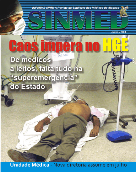 Conheça a verdadeira saúde do povo Alagoano:Faça download da Revista do SINMED/Al