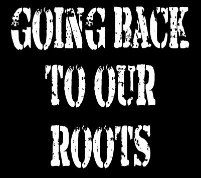 Going Back To Our Roots Official