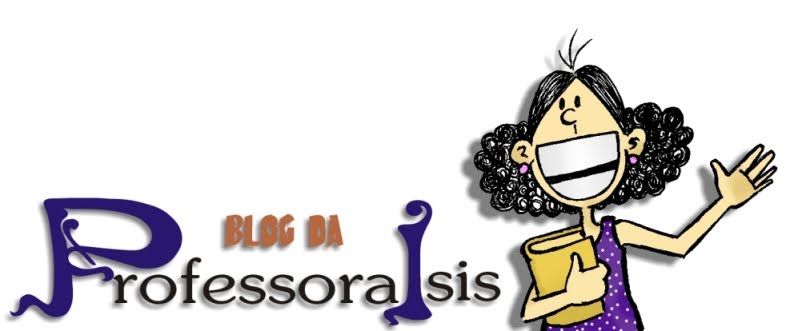 Blog da Professora Isis