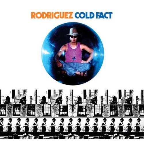 el stinkeyes Rodriguez Cold Fact (1970)