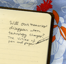 Will Our Memories Disappear When Technology Changes? The Virtues of Pen and Paper