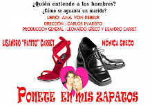 " Ponete en mis zapatos",comedia  de Ana von Rebeur , dirección de Carlos Evaristo