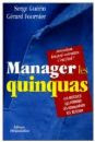 Manager les Quinquas