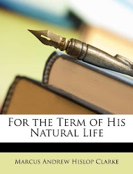 Marcus Clarke - For the term of his natural life