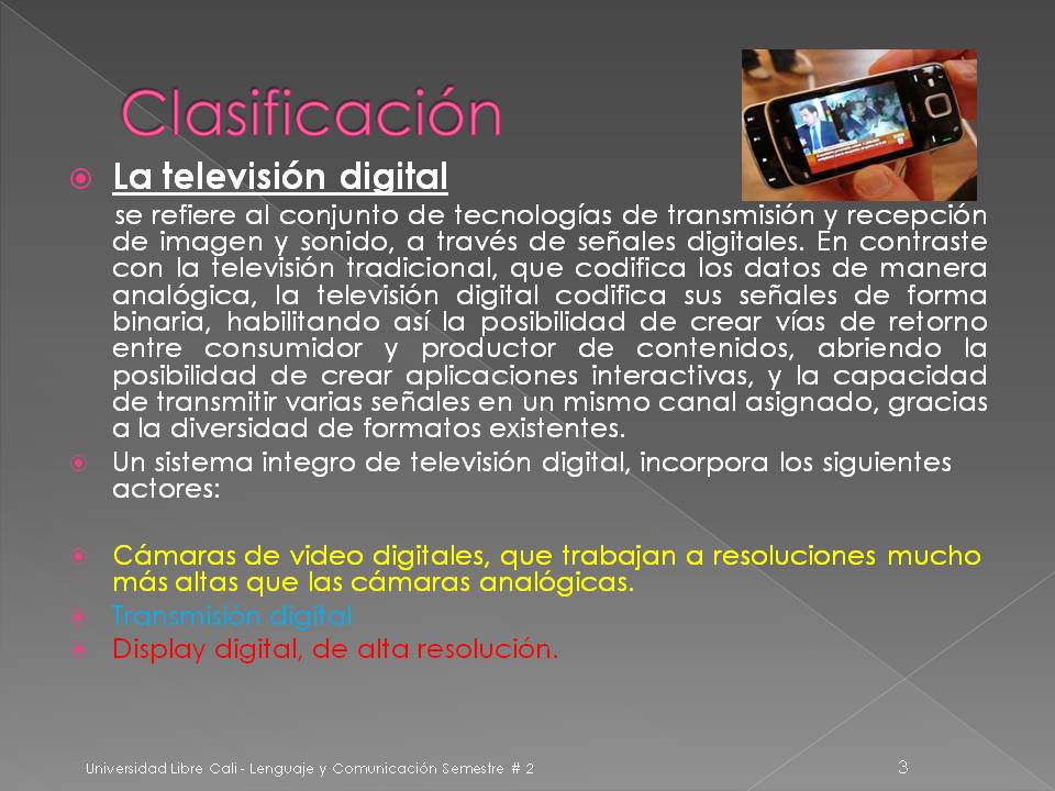 La Televisión: Clasificación