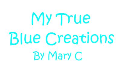 My True Blue Creations