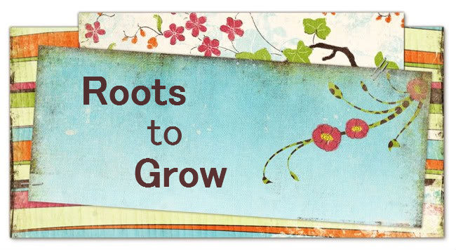 Roots to Grow