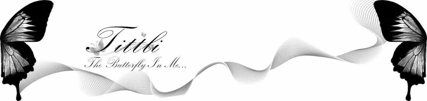 TITTLI-The Butterfly in me
