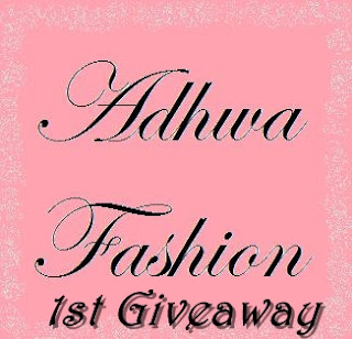 Adhwa Fashion 1st Giveaway