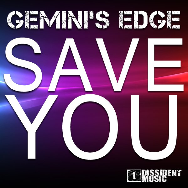 Gemini%2527s+Edge+-+Save+You+%2528Tucandeo+Remix%2529.jpg