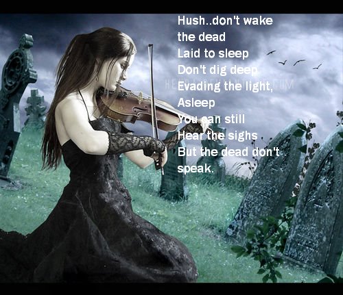 Lay down the dead to sleep