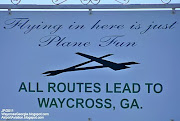 Waycross Georgia, Waycross Ware County Airport (waycross ware county airport plane sign waycross georgia waycross ware county airport)