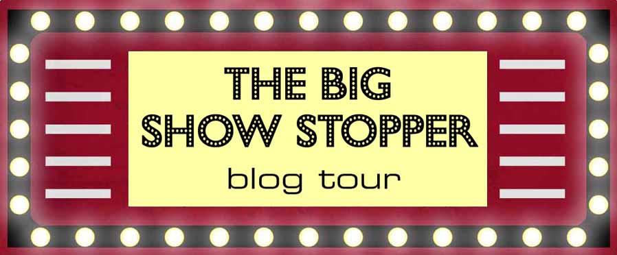 The Big Show Stopper Blog Tour