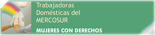 Trabajadoras Domésticas del Mercosur