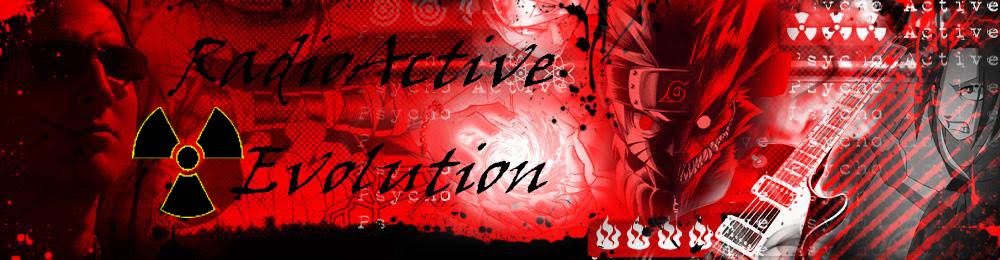 <center>[RE] Radioactive Evolution</center>